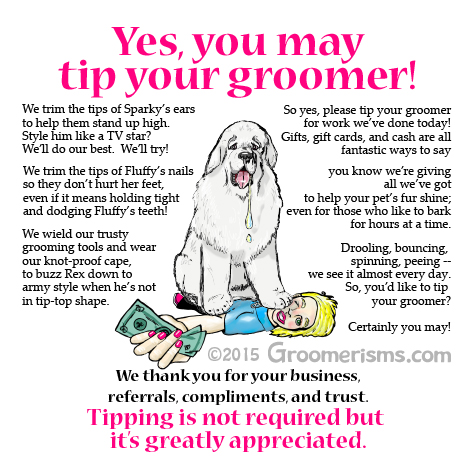 Yes, You May Tip Your Groomer Poem